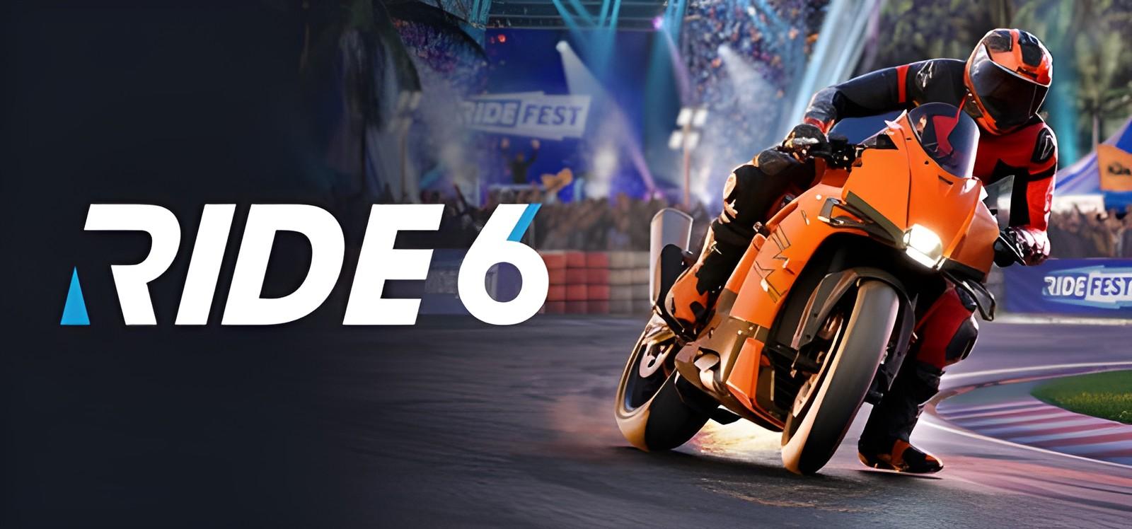 RIDE 6